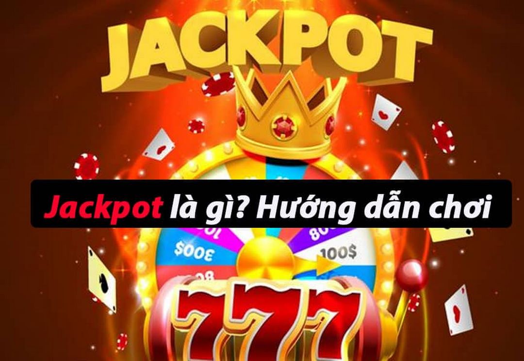 Jackpot là thể loại game ăn khách nhất hiện nay tại các mặt trận nhà cái online.